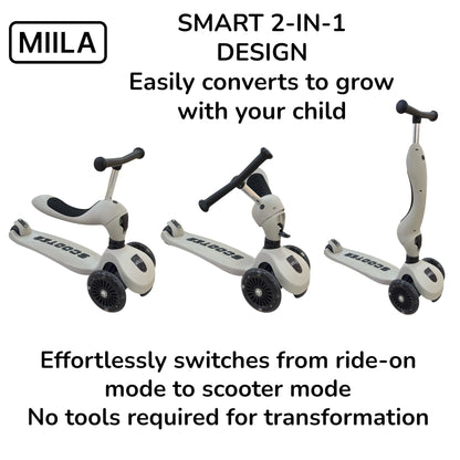 MIILA SCOOTER 2 IN 1 GREY